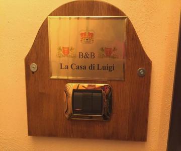 B&b La Casa Di Luigi